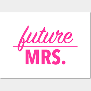 future mrs (pink) Posters and Art